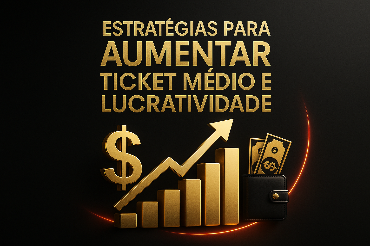 Aumentar Ticket Médio